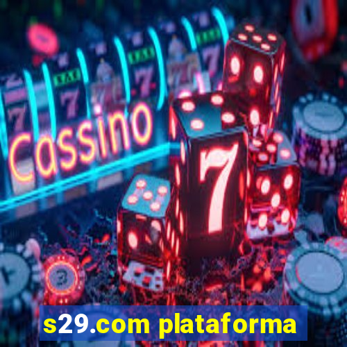 s29.com plataforma